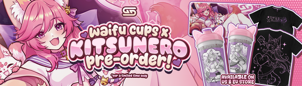 Promotional banner for Waifu Cups x Kitsunero pre-order, featuring anime artwork with pink-haired characters, two illustrated drink cups, and a black t-shirt graphic, with text reading 'Waifu cups x Kitsunero pre-order!' and 'Available on US & EU Store'.